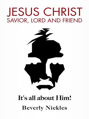 cover image of Jesus Christ Savior, Lord and Friend